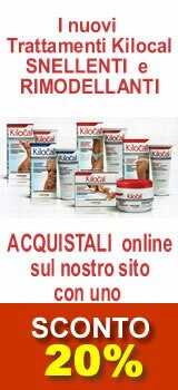 Acquista online i nuovi trattamenti Kilocal SNELLENTI e RIMODELLANTI